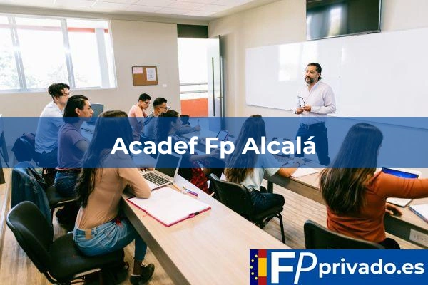 Acadef Fp Alcalá centro acadef fp alcala img