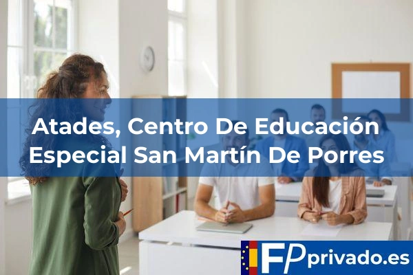 centro atades centro de educacion especial san martin de porres img