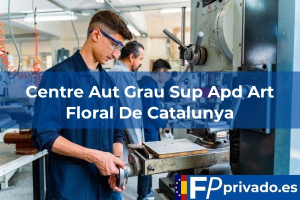 Centre Aut Grau Sup Apd Art Floral De Catalunya centro centre aut grau sup apd art floral de catalunya img