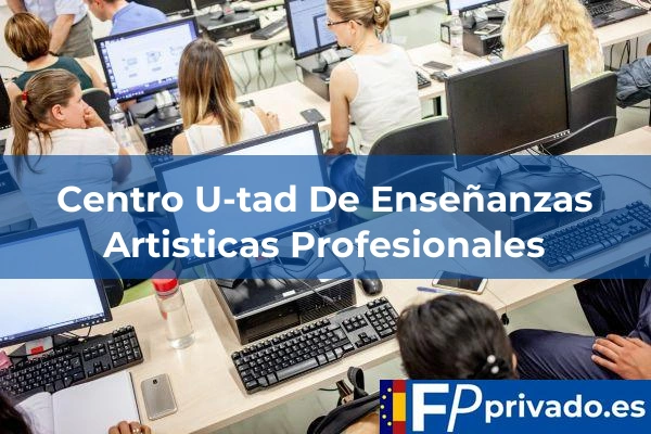 Centro U-tad De Enseñanzas Artisticas Profesionales centro centro u tad de ensenanzas artisticas profesionales img