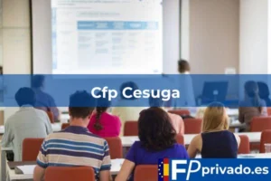 FP Privado en A Coruña Cfp Cesuga