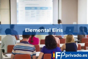 FP Privado en A Coruña Elemental Eirís