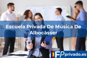 Escuela Privada De Música De Albocàsser