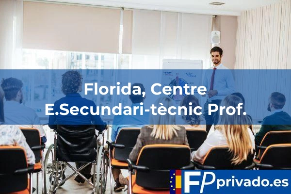 centro florida centre esecundari tecnic prof img