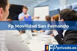 FP Privado en Ponferrada Fp Movilidad San Fernando