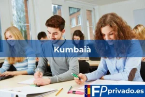 FP Privado en Sant Joan de Palamós Kumbaià