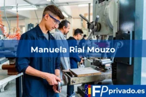 FP Privado en A Coruña Manuela Rial Mouzo