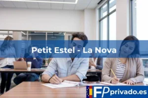 FP Privado en Sant Esteve Sesrovires Petit Estel - La Nova