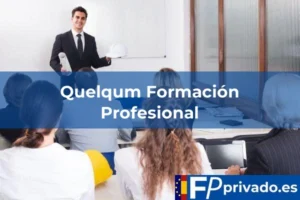 FP Privado en A Coruña Quelqum Formación Profesional