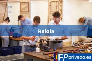 FP Privado en A Coruña Raiola