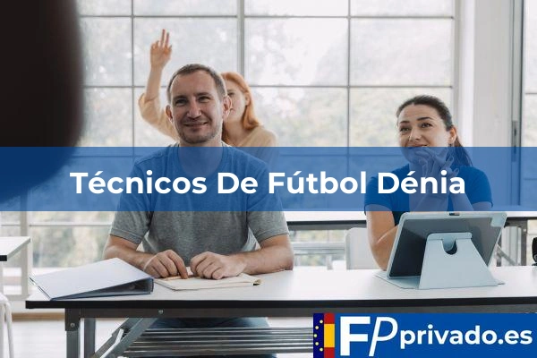 Técnicos De Fútbol Dénia centro tecnicos de futbol denia img