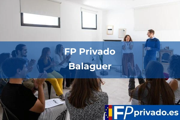 FP Privado en Balaguer