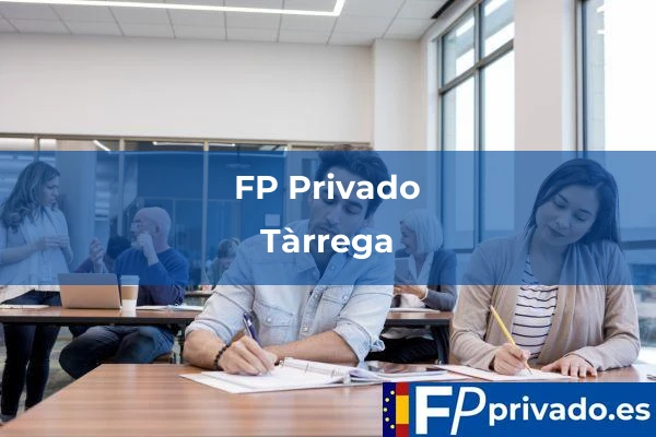 FP Privado en Tàrrega